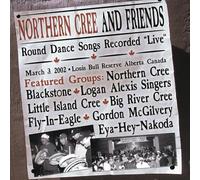 Northern Cree - Round Dance Songs Recorded Live