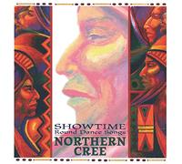 Northern Cree Singers – Showtime – Importation néerlandaise