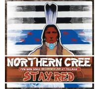 Northern Cree Stay Red (CD) Album