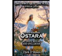 Northern Hemisphere Ostara: ACTIVITY, RITUAL AND SPELLBOOK