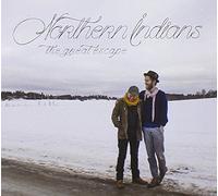 Northern Indians - Great Escape