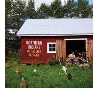 Northern Indians - No Shelter in Sight