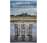 Northern Irish Poetry And Theology