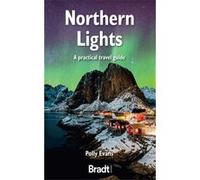 Northern lights a practical travel guide Polly Evans (Auteur)