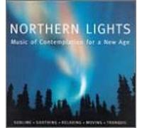 Northern Lights - Music of Contemplation for a N