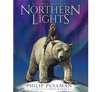Northern Lights:the award-winning, internationally bestselling, now full-colour illustrated edition