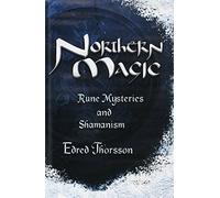 Northern Magic: Rune Mysteries & Shamanism