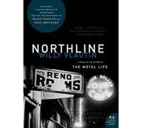 Northline, P.S. Willy Vlautin (Auteur)