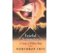 Northrop Frye's Fearful Symmetry, Princeton Paperbacks Northrop Frye (Auteur)