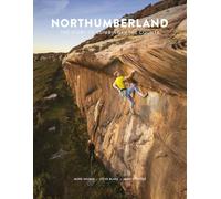 Northumberland: The Story of Climbing in the County