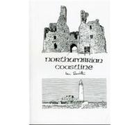 Northumbrian Coastline by Ian Smith Smith, Ian (Auteur)
