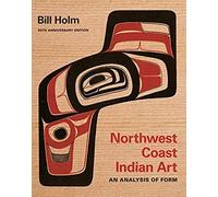 Northwest Coast Indian Art