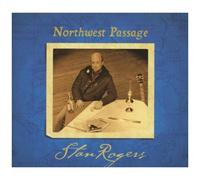 Stan Rogers – Northwest Passage – Import – Alive AG