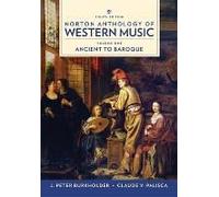 Norton Anthology Of Western Music