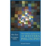 Norton Anthology Of Western Philosophy Richard Schacht, James Conant, Jay R Elliott, Richard Schacht (Auteur)