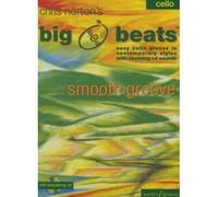 NORTON CHRISTOPHER - BIG BEATS SMOOTH GROOVE + CD - VIOLONCELLE