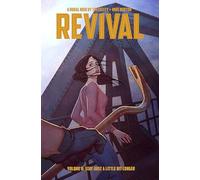 Revival Volume 8: Stay Just A Little Bit Longer