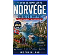 NORVÈGE Guide de voyage 2026