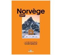 Collectif – Off - Norvège : Voir Moins, Voir Mieux – Broché