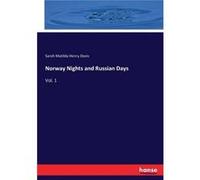 Norway Nights and Russian DaysVol. 1 - Sarah Matilda Henry Davis - BoD Third Party Titles - Livre en Anglais Sarah Matilda Henry DavisSarah Matilda Henry Davis (Auteur)