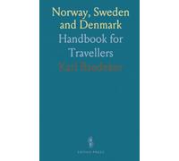 Norway, Sweden and Denmark: Handbook for Travellers