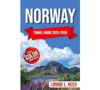 Norway Travel Guide 2025-2026: Explore the Land of Fjords, Northern Lights, and Viking Legends