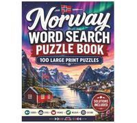 Norway Word Search Puzzle Book: 100 Large Print Puzzles Featuring Fjords, Vikings, Northern Lights, Cities, Wildlife, Nordic Culture and More