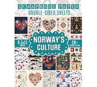 Norway's Culture Scrapbook Paper: 20+ Nordic Themed Paper for Crafting, Junk Journaling, Decoupage, Collage Arts, and More