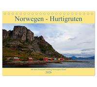 Norwegen - Hurtigruten (Tischkalender 2026 DIN A5 quer), CALVENDO Monatskalender: Mit dem Postschiff entlang Norwegens Küste