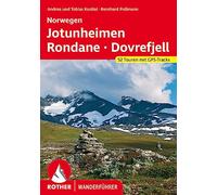 Norwegen Jotunheimen - Rondane - Dovrefjell: 52 Touren mit GPS-Tracks