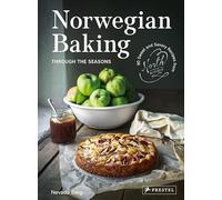Pâtisserie norvégienne – 90 recettes sucrées et salées de North Wild Kitchen – Prestel