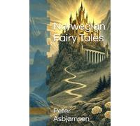 Norwegian Fairy Tales
