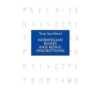 Norwegian Runes and Runic Inscriptions