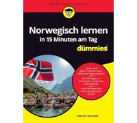 Norwegisch lernen in 15 Minuten am Tag für Dummies – Wiley-VCH