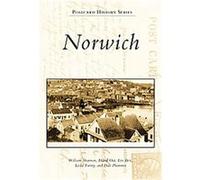 Norwich, The Postcard History Series Dale Plummer, David Oat, Eric Beit, Leslie Furrey, William Shannon (Auteur)