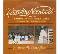 Norwood, Dorothy - Answer Me Dear Jesus - Live [Vinyl LP]