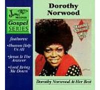 Norwood, Dorothy - at Her Best