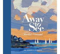 Norwood, Paul - Away to See: Martha's Vineyard