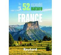 Nos 52 escapades nature en France