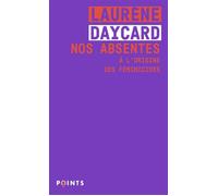 Nos absentes: À l'origine des féminicides