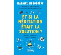 Nos ados : et si la méditation était la solution ?: répondre aux besoins et désirs des ados