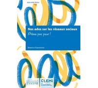 Nos ados sur les réseaux sociaux