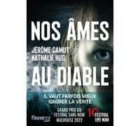 Nos âmes au diable Jérôme Camut (Auteur), Nathalie Hug (Auteur)