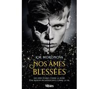 Nos âmes blessées - KM Moronova - City - Poche - Roman