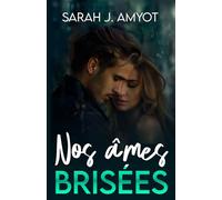 Nos âmes brisées