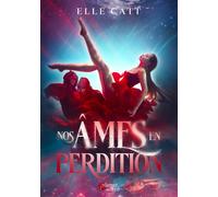 Nos âmes en perdition - Elle Catt - Plumes Du Web - broché - Roman