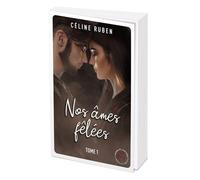 Nos âmes fêlées tome 1 - Céline Ruben - Nisha - broché - Roman