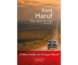 Nos âmes la nuit Kent Haruf (Auteur), François Busnel (Préface), Anouk Neuhoff (Traduction)
