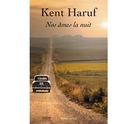 Nos âmes, la nuit - Kent Haruf - Robert Laffont - broché - Roman