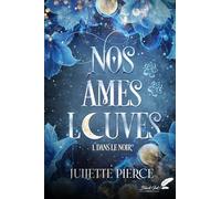 Nos âmes louves T1: Dans le noir